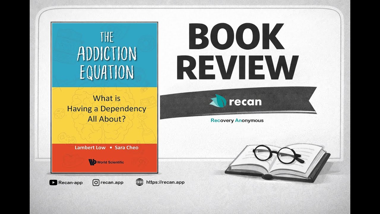 The Addiction Equation: What is Having a Dependency All About?