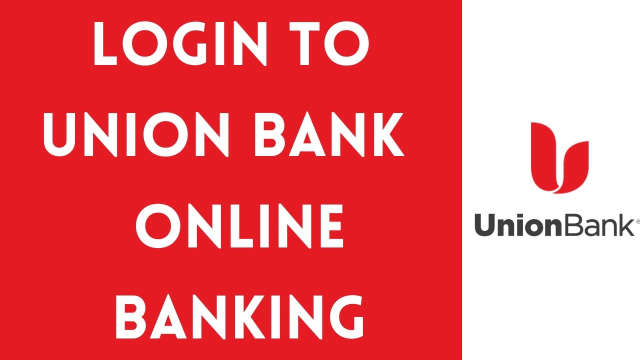 Union Bank Online Banking Login | Union Bank Online | www.unionbank.com Login