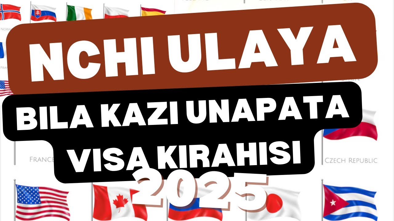 Nchi Ulaya za kuomba visa bila kukosa