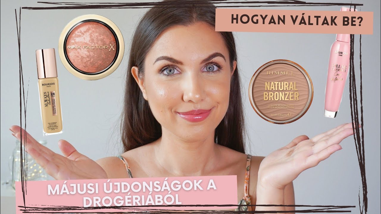 BOURJOIS, RIMMEL & MAX FACTOR első benyomásos smink💄│Drogériás újdonságok 2021.│Beauty Hírek