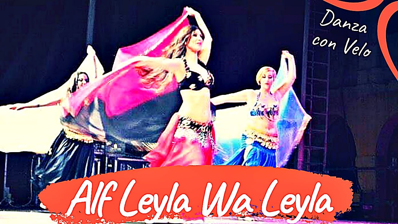 BELLY DANCE / Alf Leyla Wa Leyla