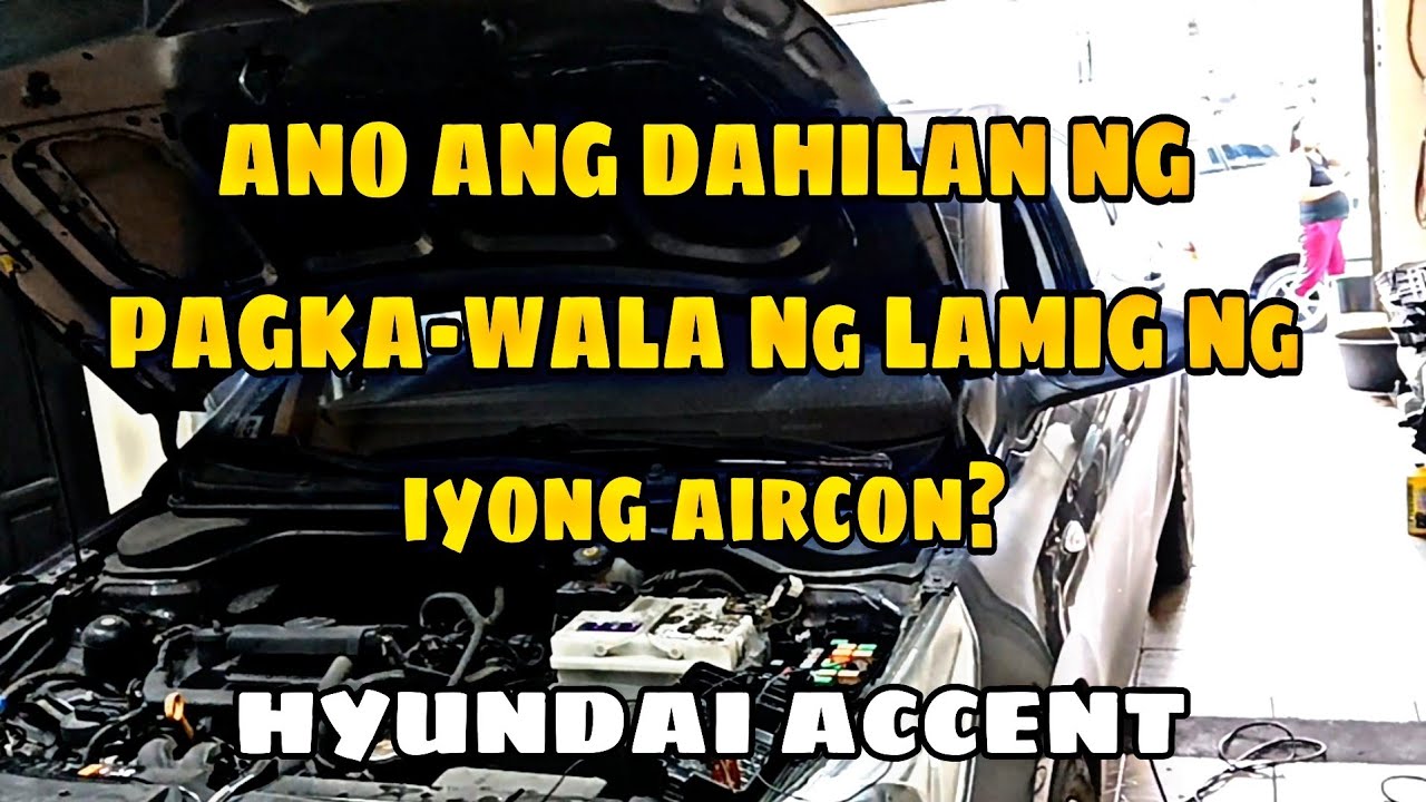 HYUNDAI ACCENT | BAKIT NAWALA ANG LAMIG? | from San Jose del Monte,Bulacan