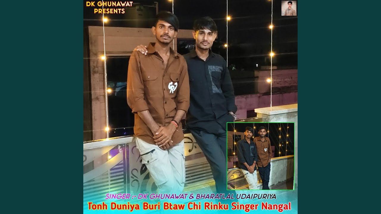 Tonh Duniya Buri Btaw Chi Rinku Singer Nangal