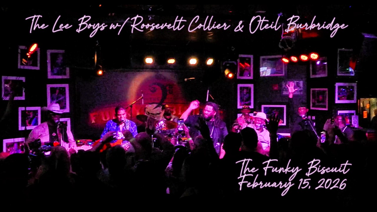 The Lee Boys w/ Roosevelt Collier & Oteil Burbridge | The Funky Biscuit | 2-15-2026