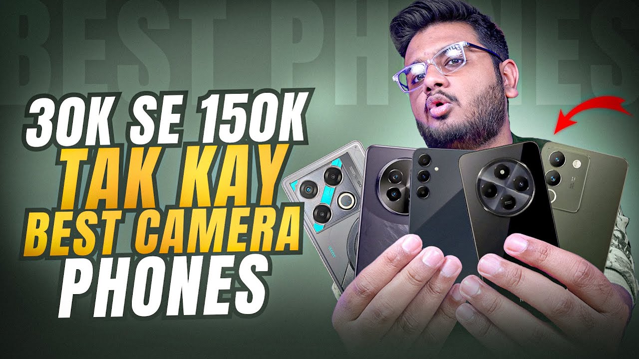 Best Camera Phone 30Hazaar Say 150000 tak !!
