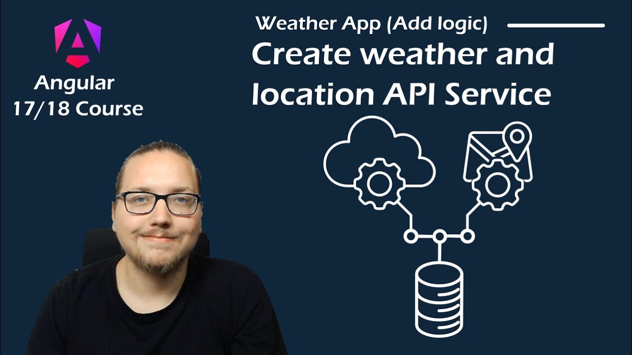 Angular 17 Course - App from Scratch: Create weather and location API Service