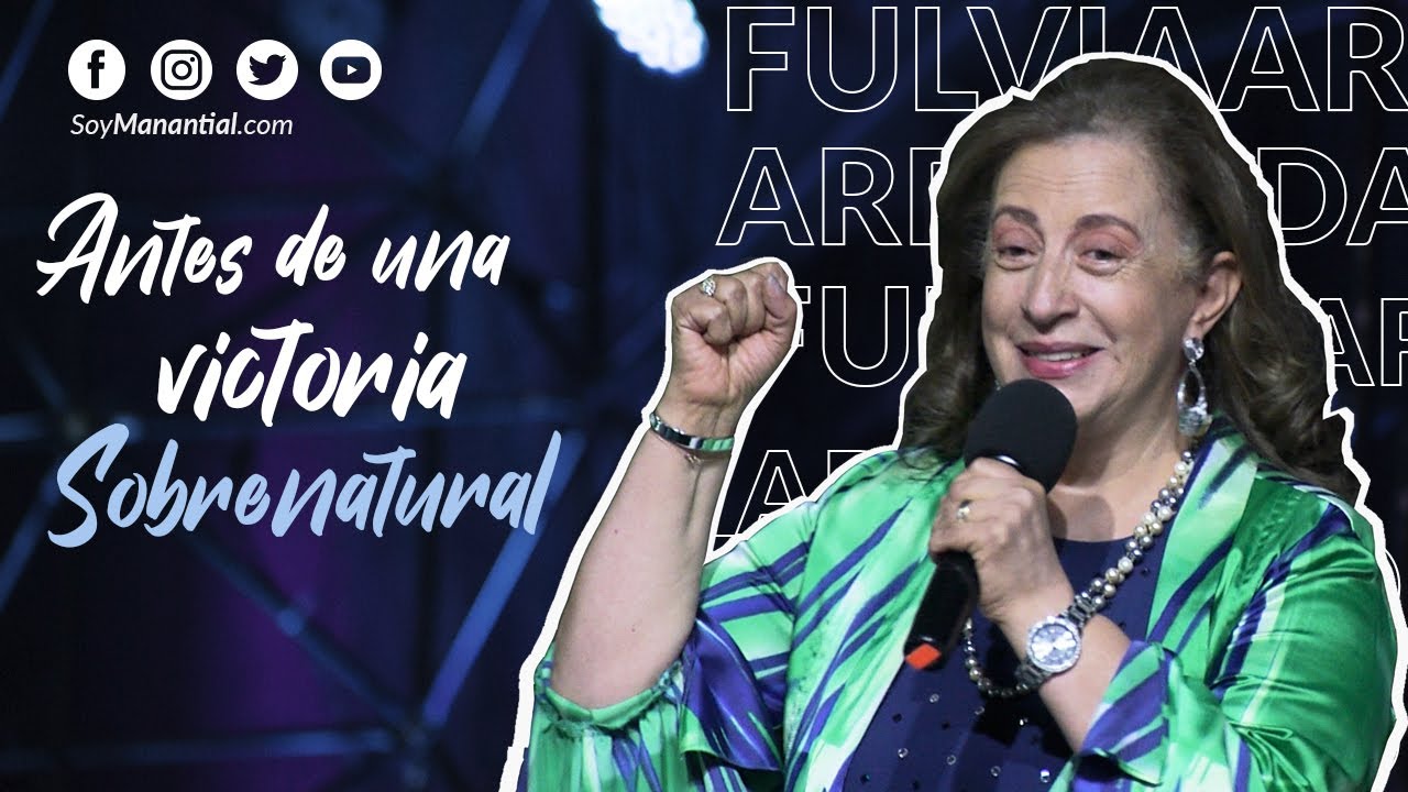 Antes de una victoria sobrenatural | Profeta Fulvia Arboleda
