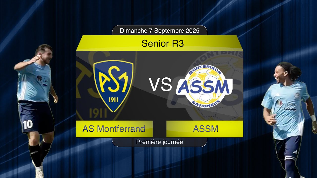AS Montferrand   ASSM R3 premi&egrave;re journ&eacute;e
