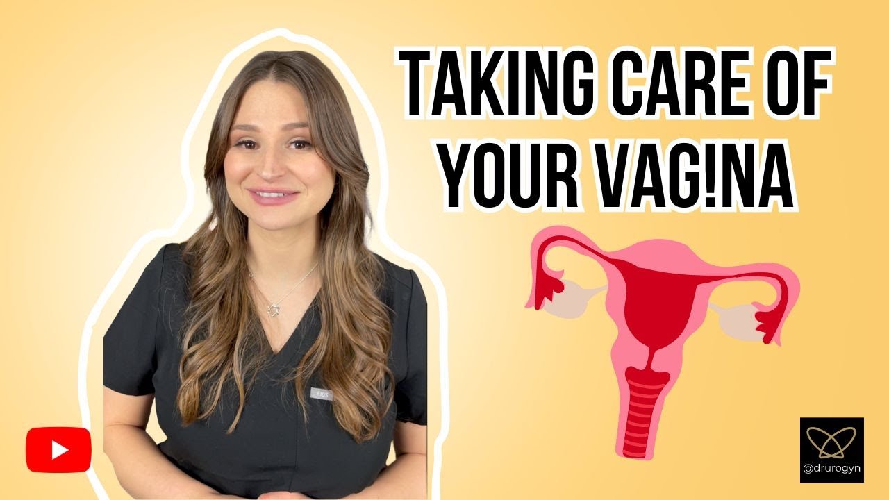 Taking Care of Your V@g!na