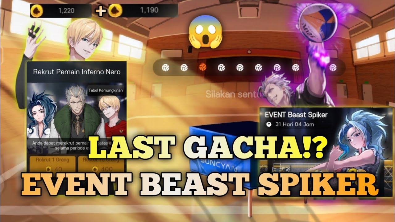 LAST GACHA EVENT BEAST SPIKER!? 😱 || The Spike Cross Mobile
