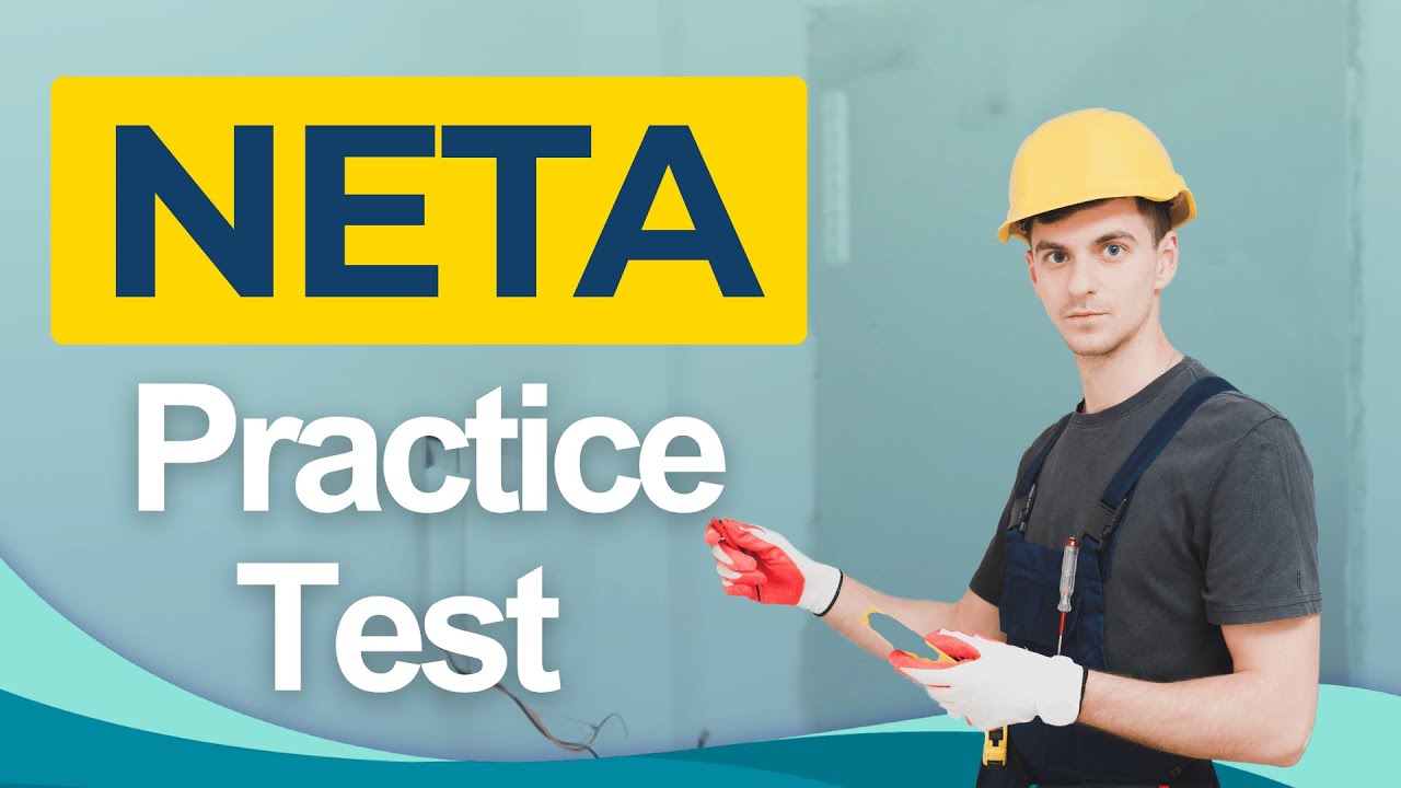 NETA Practice Test 2026 InterNational Electrical Testing Association Certification Exam
