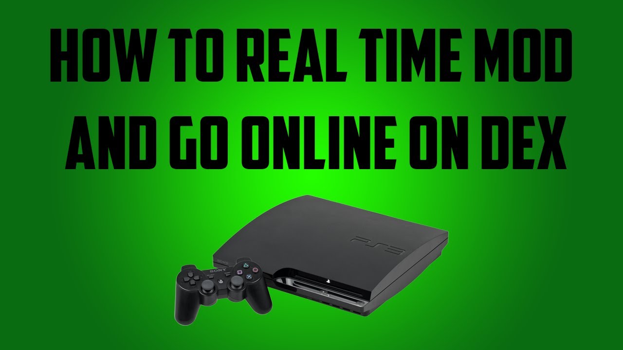 How to RTM and Go Online on DEX (PS3)