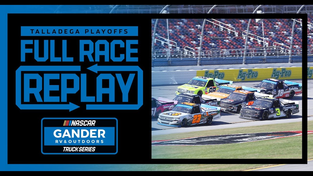 Talladega 250 from Talladega Superspeedway | NASCAR Truck Series Full Race Replay