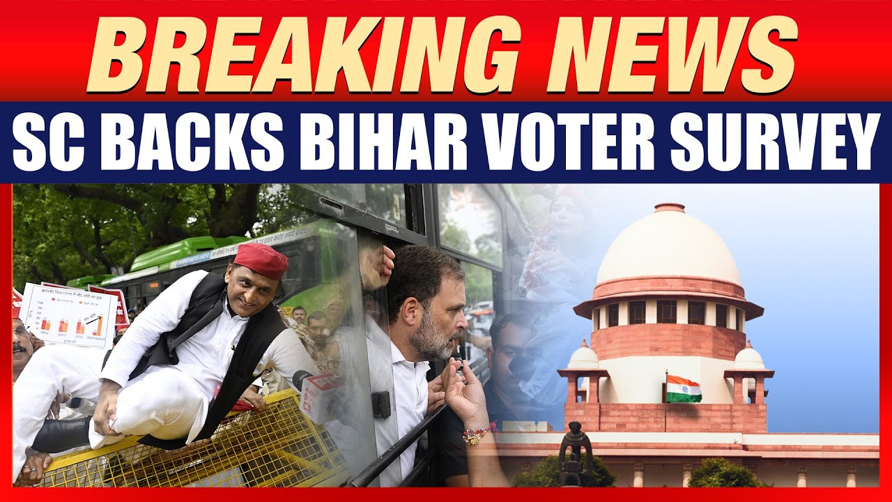 BIG BREAKING: SC Backs Bihar Voter Survey | &lsquo;SIR&rsquo; Process Declared Voter-Friendly | News9
