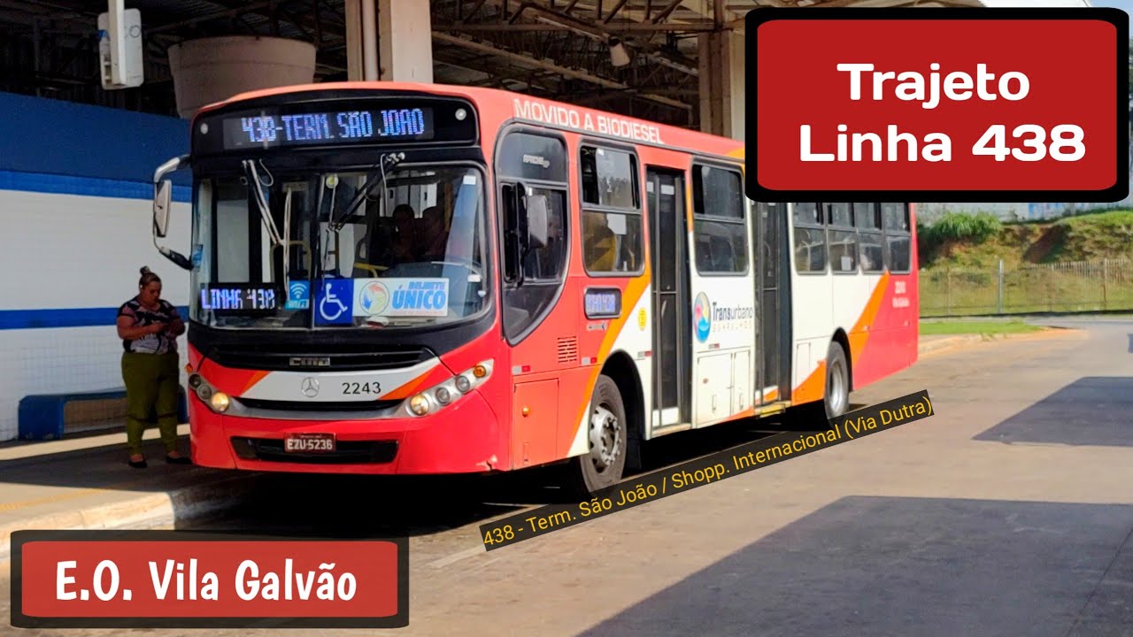 Trajeto da Linha 438 - E.O. Vila Galvão (Completo)