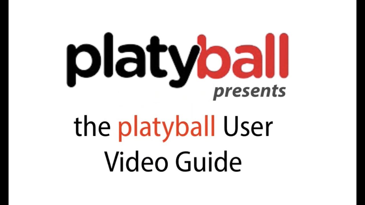 Platyball - A Video Manual