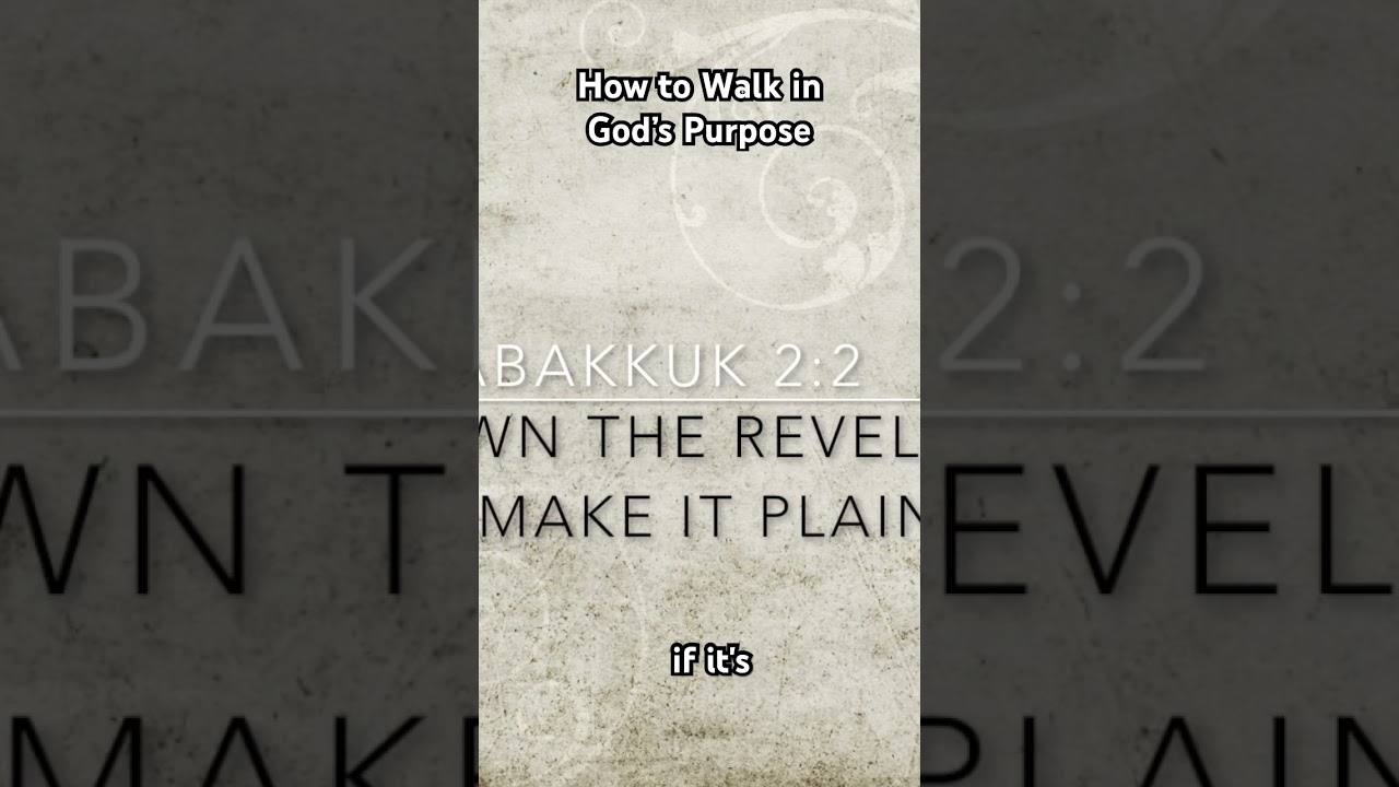 How to Walk in God&rsquo;s Purpose #God&rsquo;spurpose #walkinyourcalling #faithhabits