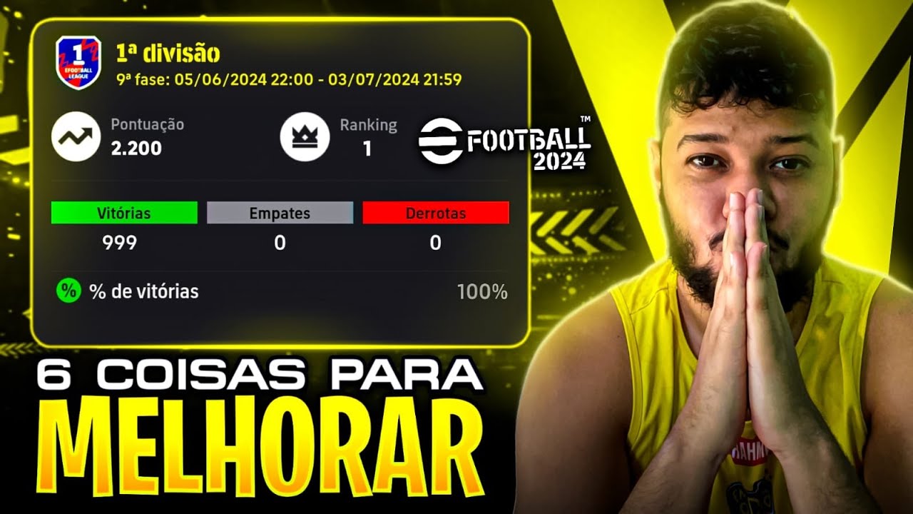 6 DICAS para chegar na PRIMEIRA DIVISÃO no Efootball 2024 Mobile