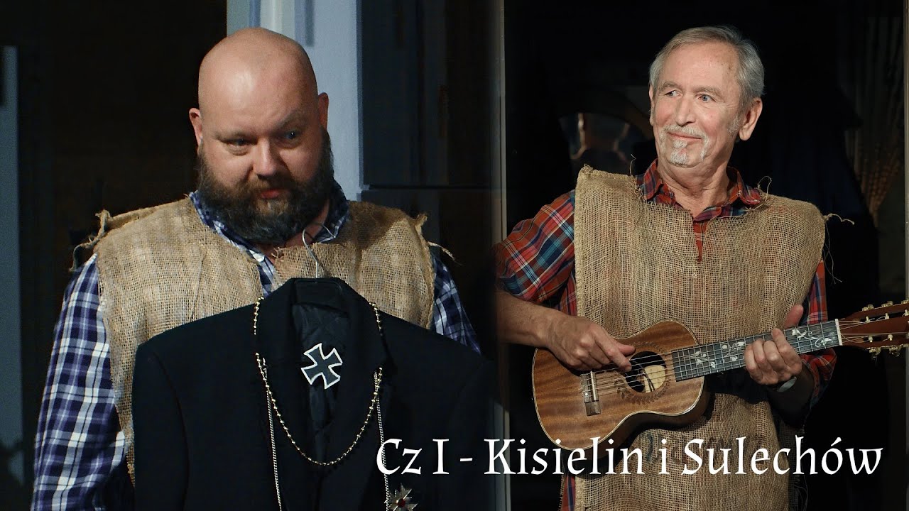Musical Strunsi - cz.I - Kisielin i Sulechów