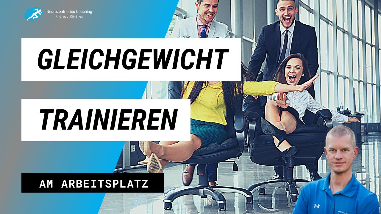 Gleichgewichtstraining am Arbeitsplatz
