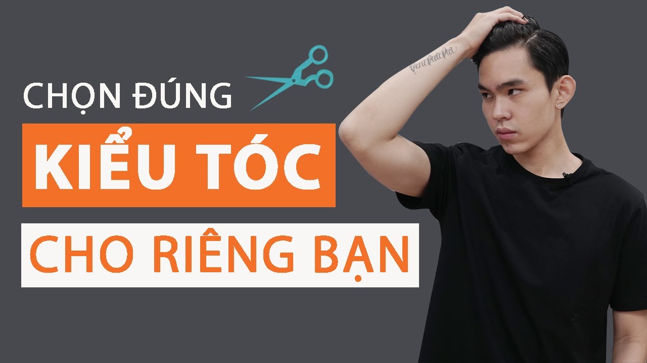 CÁCH CHỌN KIỂU TÓC PHÙ HỢP VỚI GƯƠNG MẶT | Men's Bay
