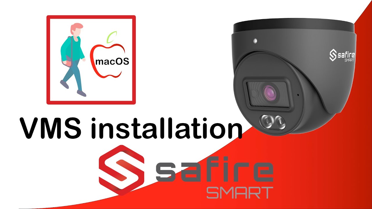 Safire Smart VMS macOS installation