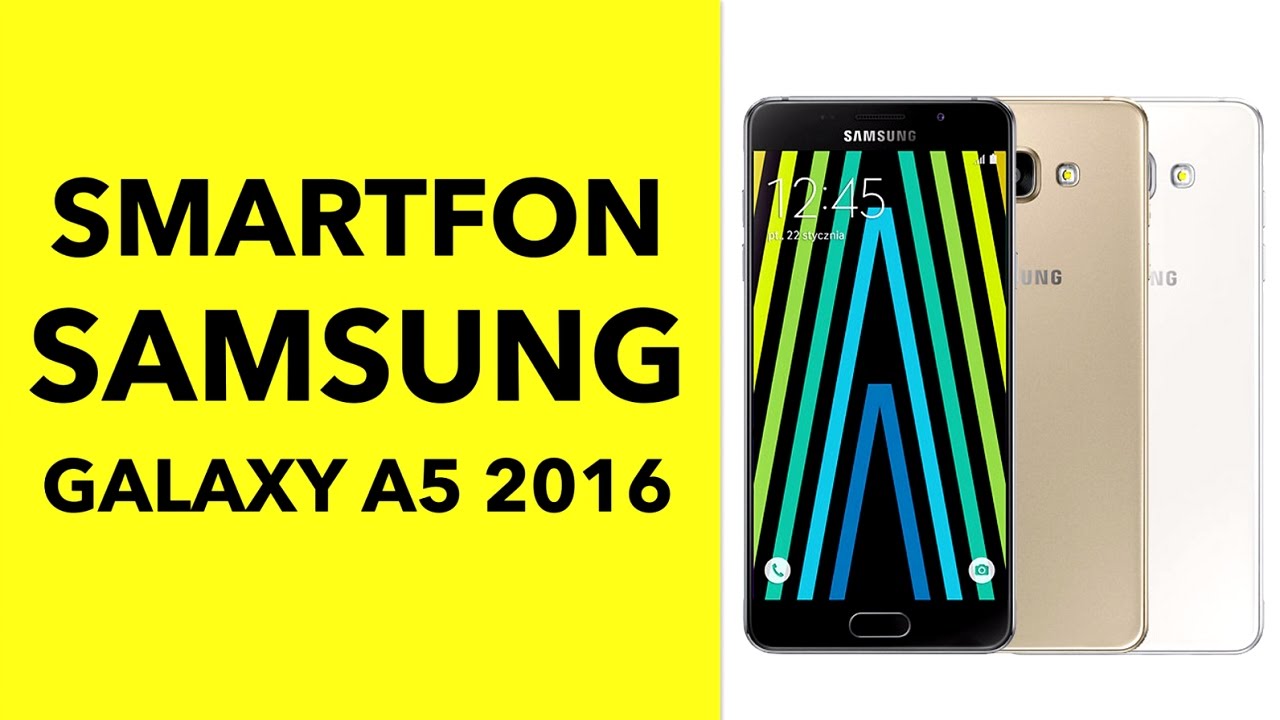 Samsung Galaxy A5 2016 - dane techniczne - RTV EURO AGD