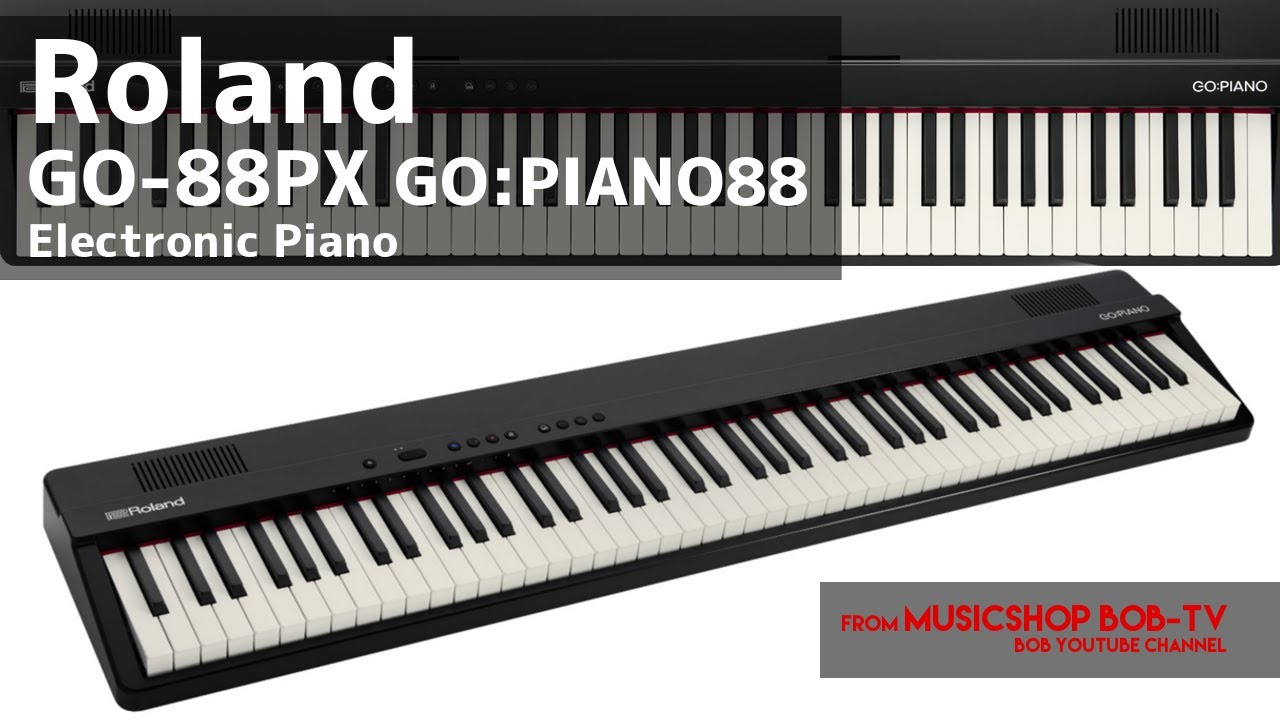 Roland GO-88PX GO:PIANO【商品紹介】キーボード #GOPIANO #Roland #ボブ楽器店 #楽器店 #楽器屋 #鹿嶋市 #茨城県 #piano #piano
