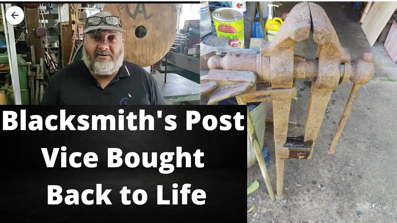 Blacksmith's Post Vice Back To Life