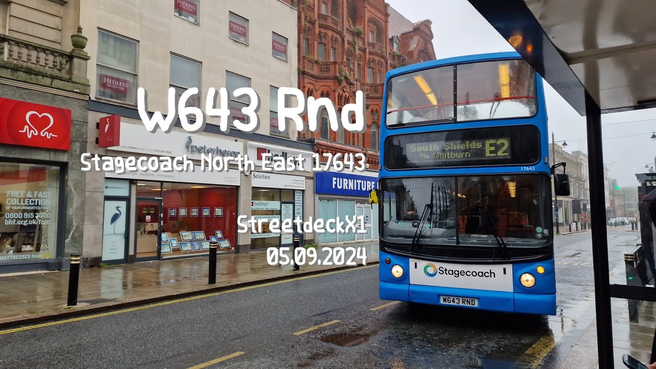 E2 to South Shields - Stagecoach North East 17643 - W643 Rnd - Dennis Trident Alexander ALX400