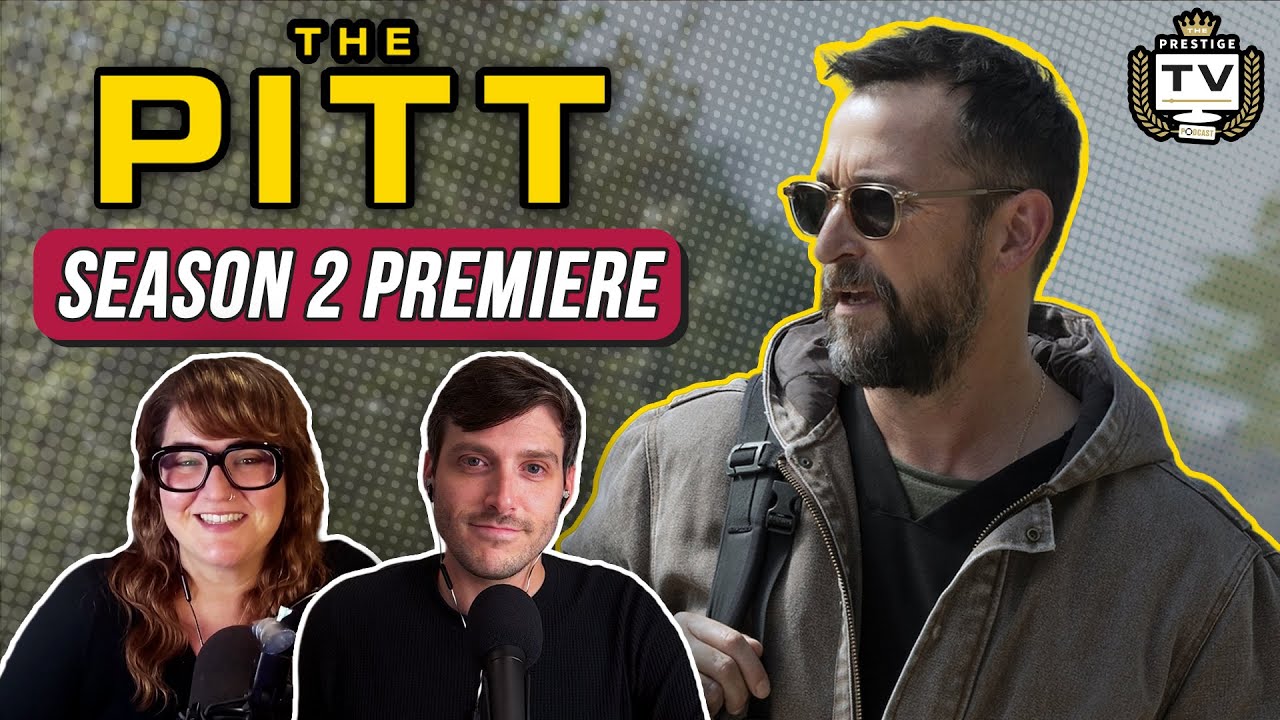 The Pitt S2 Premiere BREAKDOWN: There Will Be Blood | Prestige TV