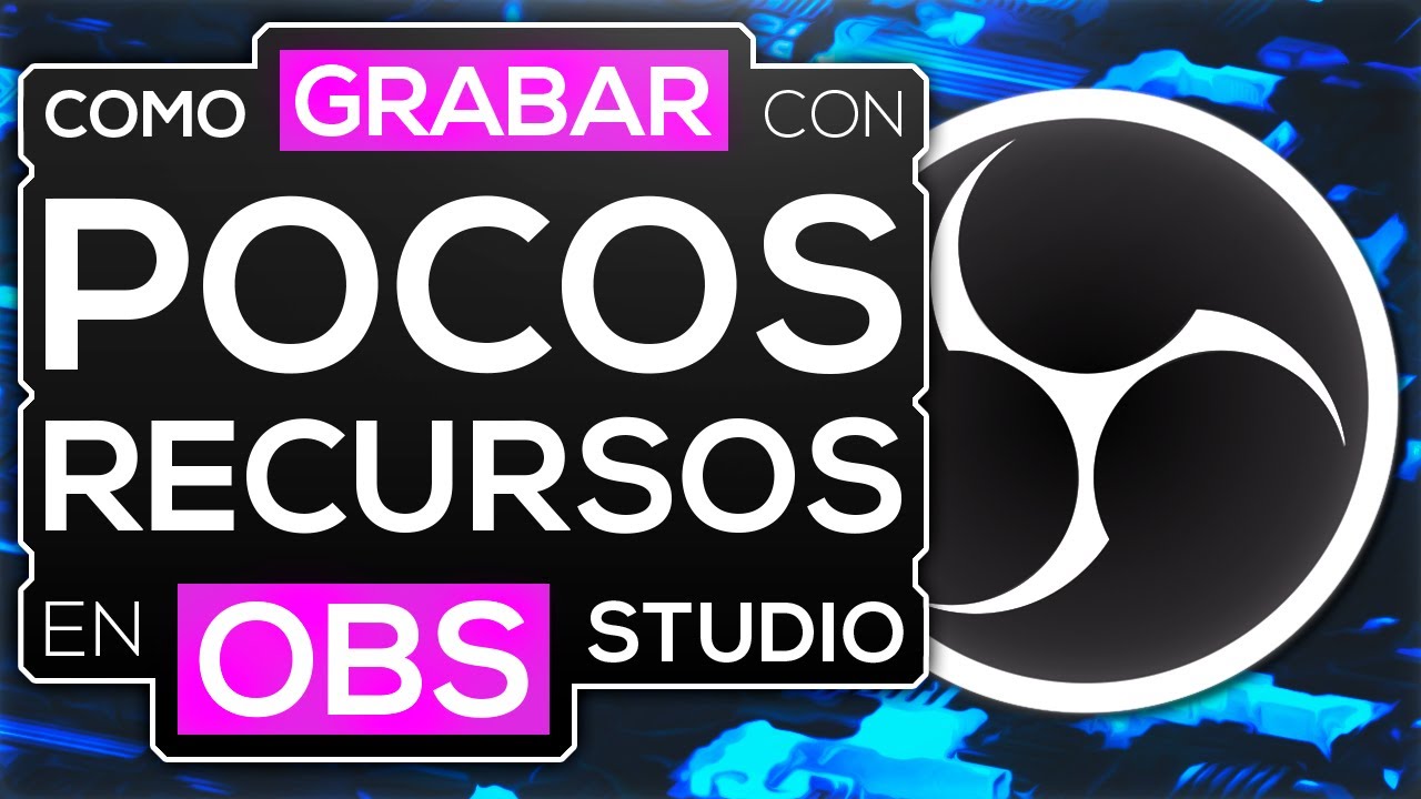 La MEJOR configuración OBS para PC de BAJOS RECURSOS ✅ [STREAMING] [GRABAR SIN LAG] 🎥