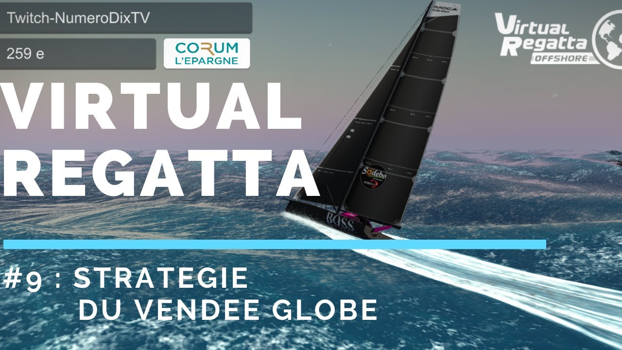 Tuto Virtual Regatta #9 : Stratégie du Vendée Globe