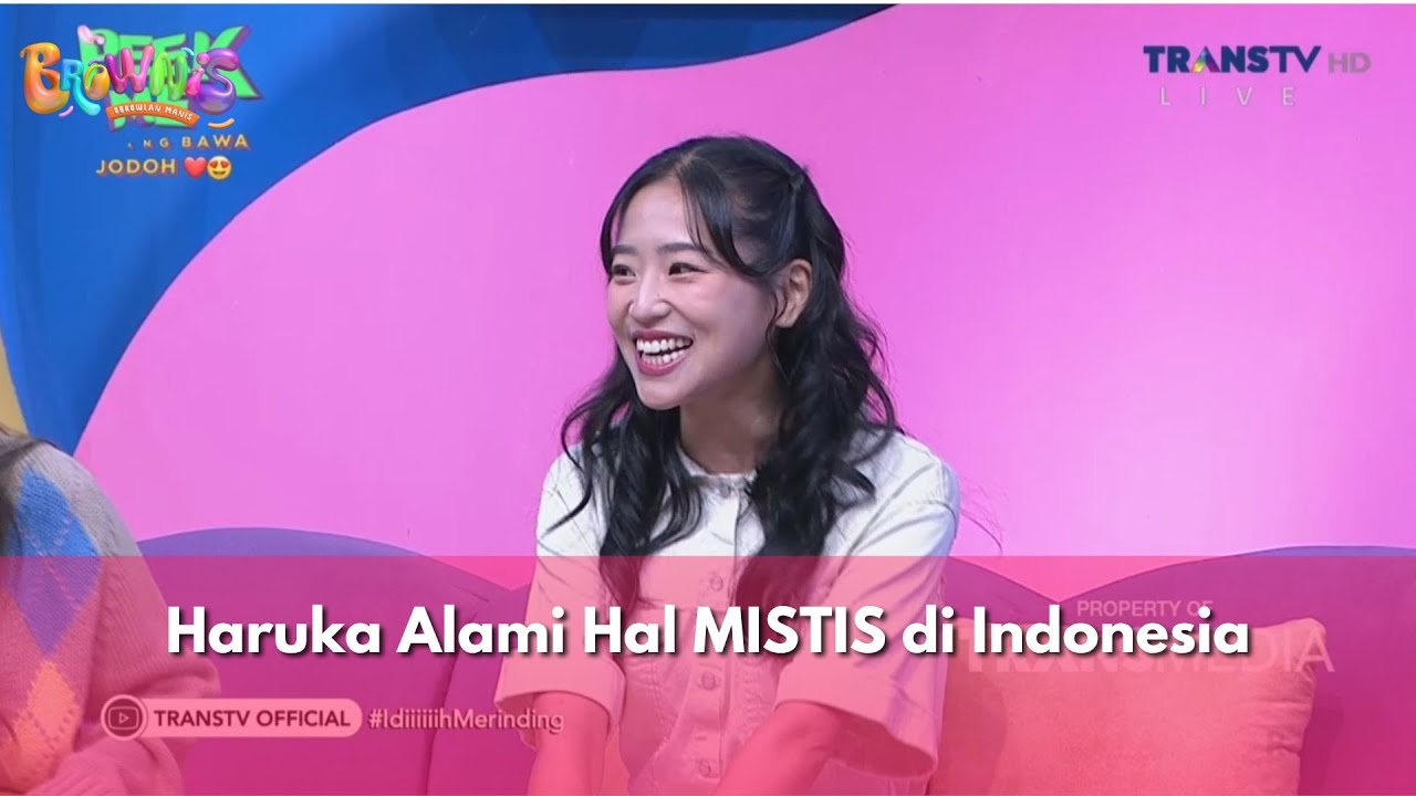 Haruka Alami Hal MISTIS di Indonesia - BROWNIS (20/11/2025) P1