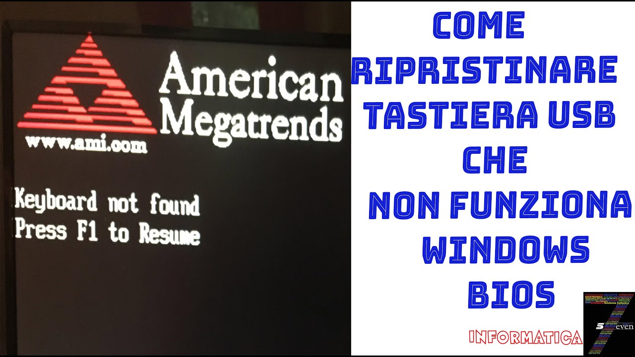 Come Ripristinare Tastiera USB non funziona WINDOWS BIOS