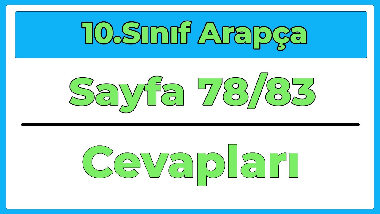 10.Sınıf Arapça (Yeni) Sayfa 78/83 Üsvei Hasene Cevapları