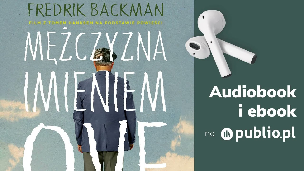 Mężczyzna imieniem Ove. Fredrik Backman. Audiobook PL [Powieść]