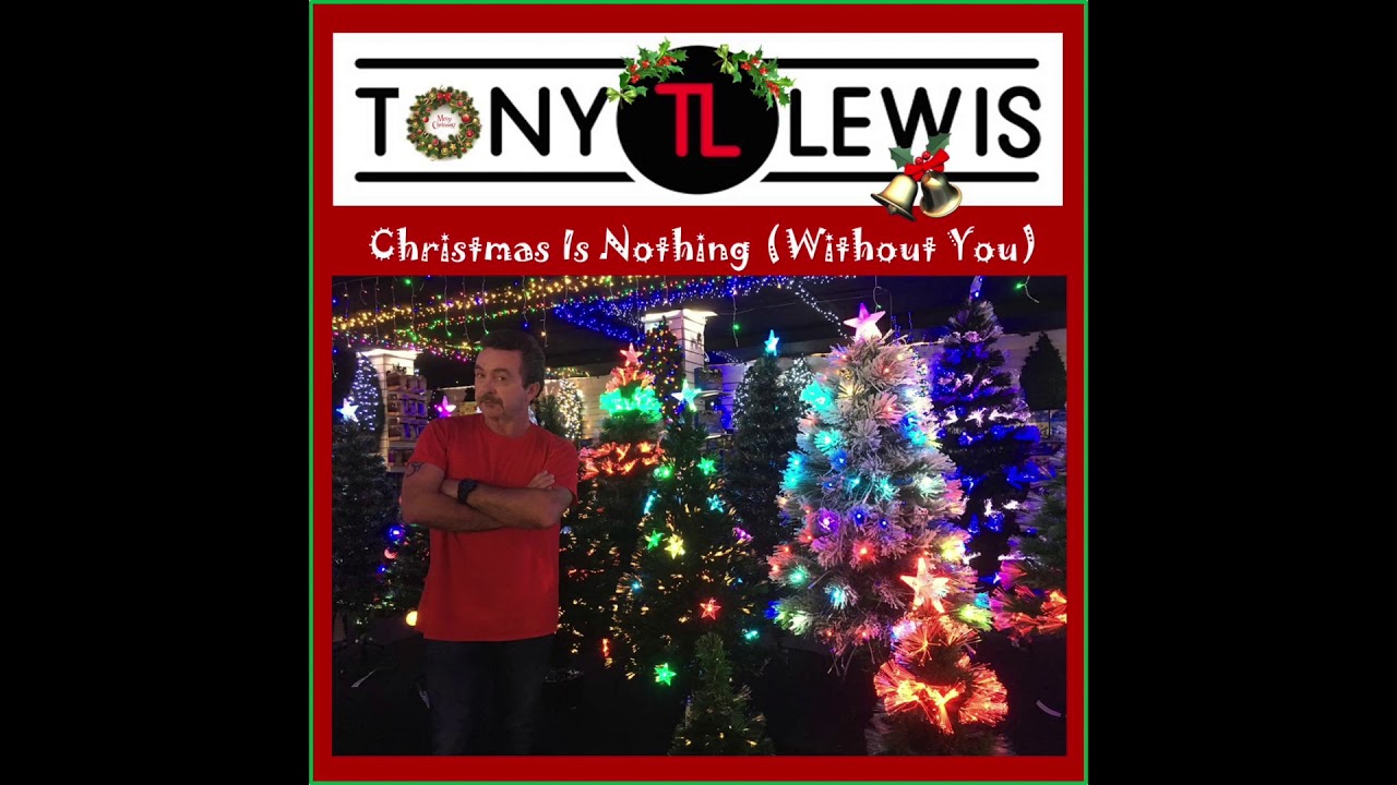Christmas Is Nothing (Without You)