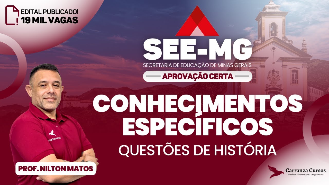 SEEMG - Conhecimentos Específicos - Questões de História