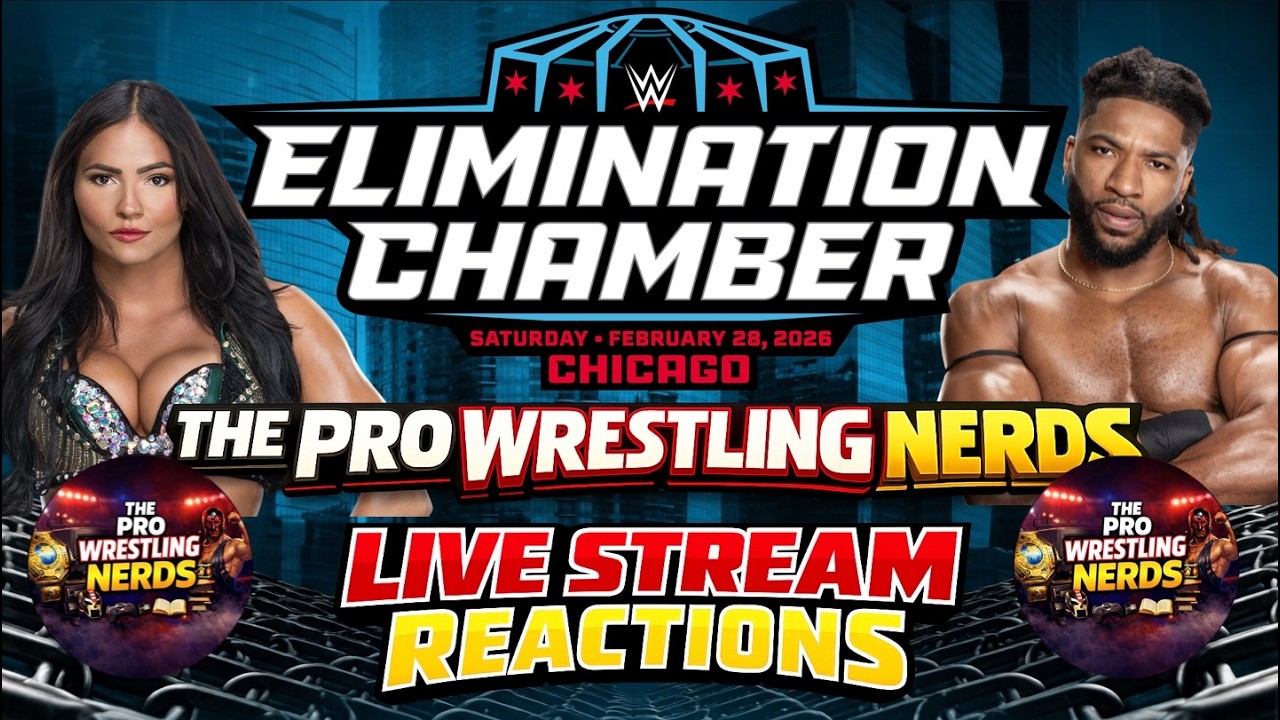 WWE Elimination Chamber Live Stream Reactions