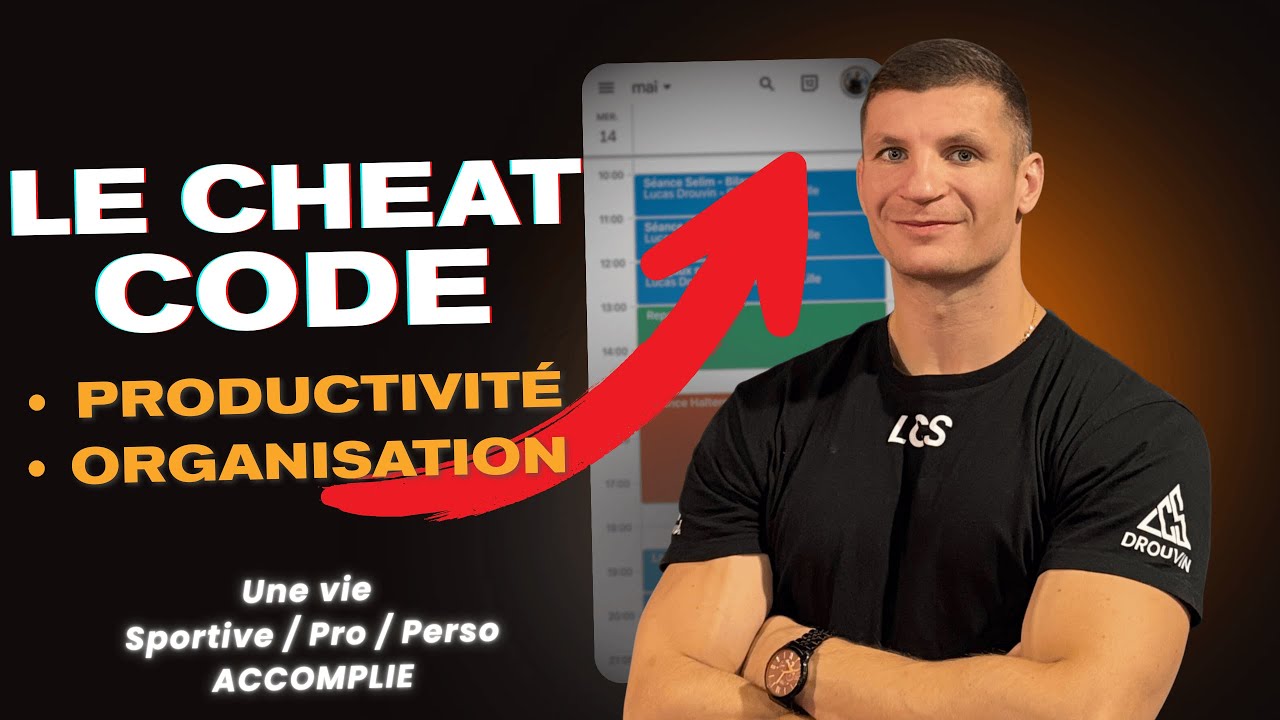 Le CHEAT CODE pour être ORGANISÉ et PRODUCTIF