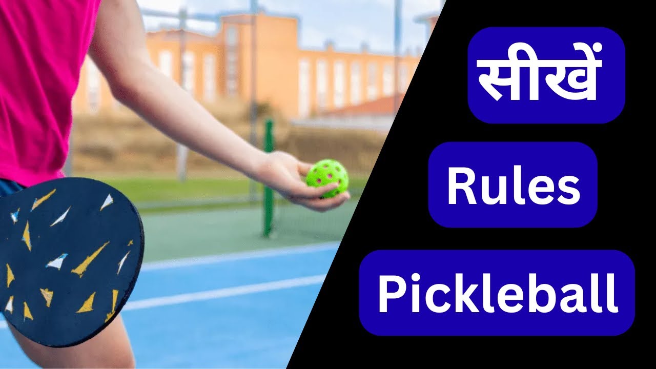 Pickleball Basic Rules in Hindi