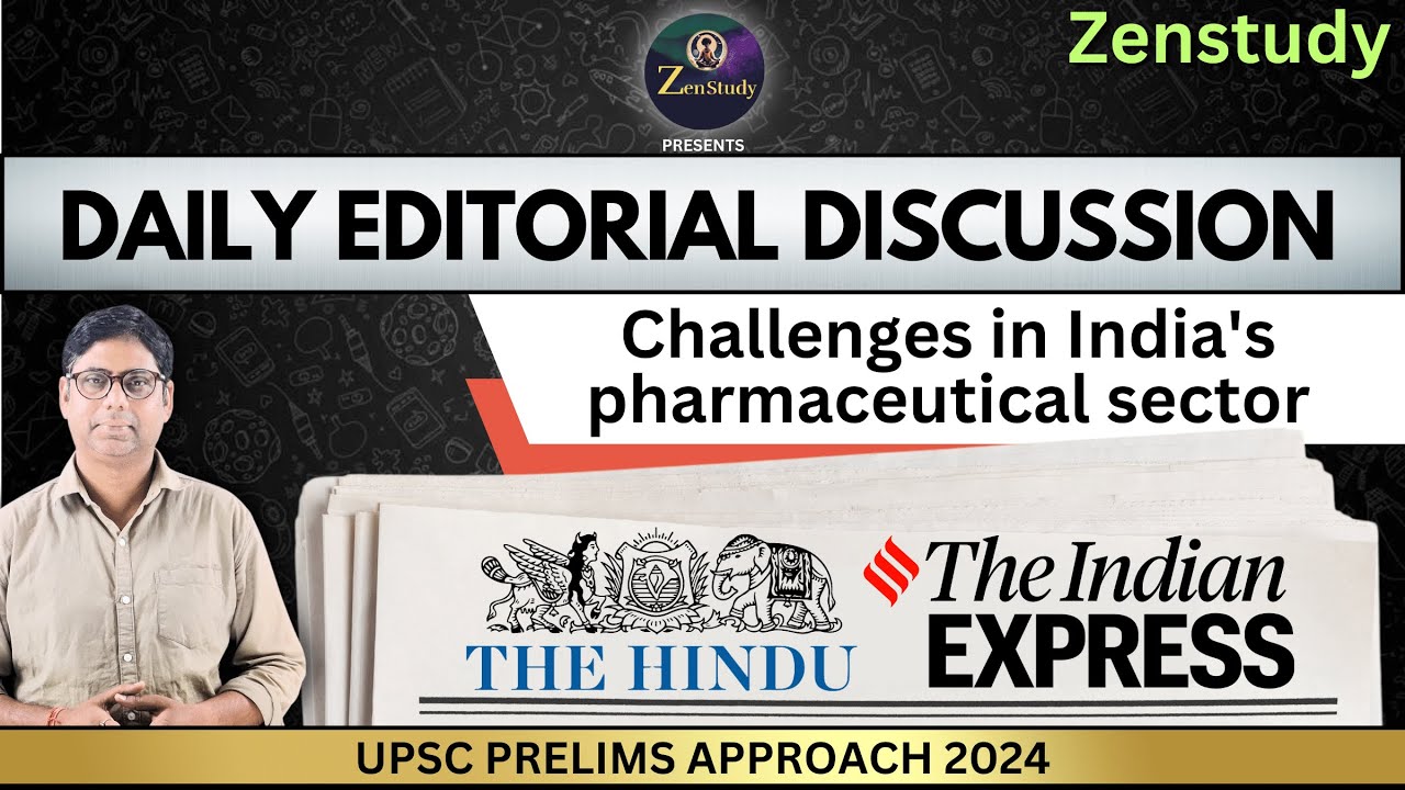 Challenges in India's pharmaceutical sector  |UPSC PRELIMS APPROACH 2024 | ZENSTUDY