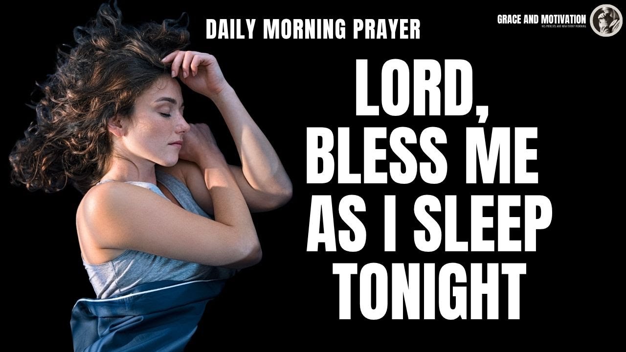 Sleep Peacefully Tonight: A Heartfelt Christian Prayer for Night-time Protection & Blessings