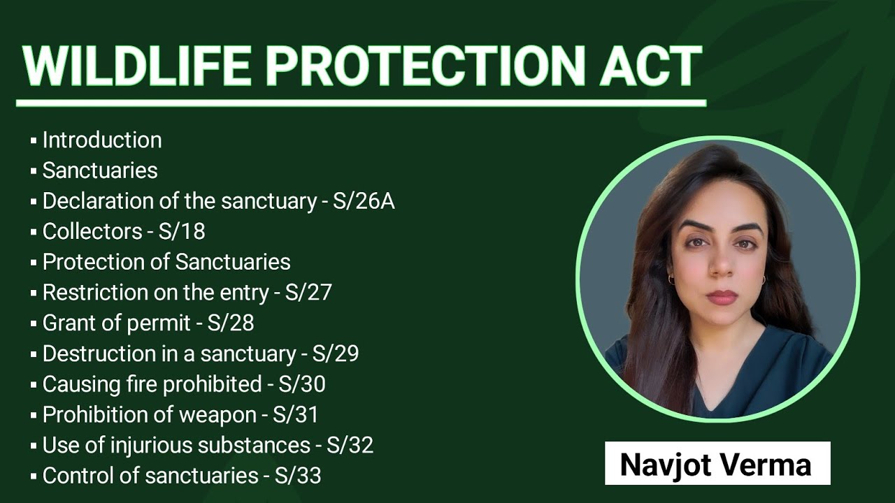 Declaration of Sanctuaries under Wildlife Protection Act