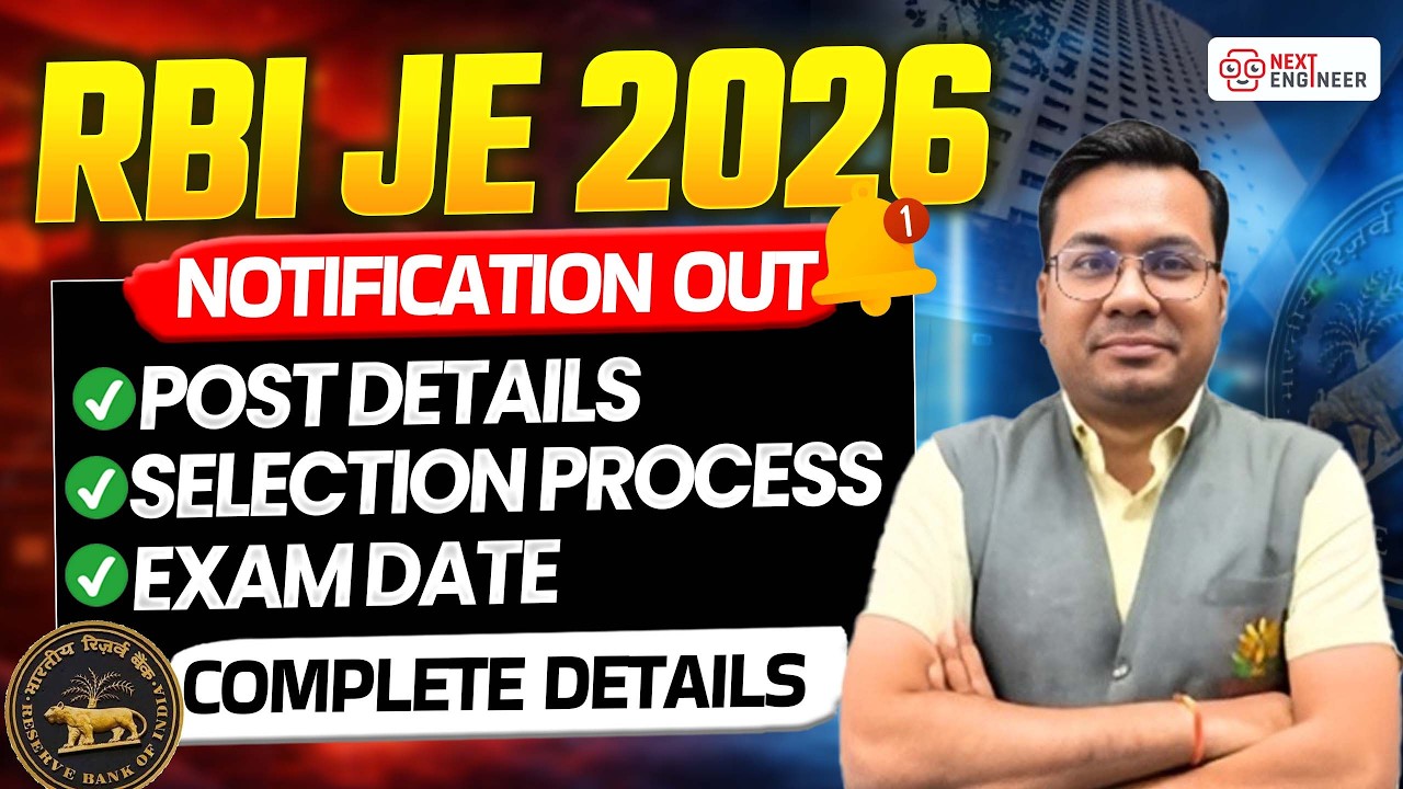 RBI JE 2026 | Notification Out | Civil & Electrical Eligibility, Post Details | Full Details