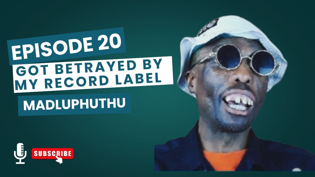 Madluphuthu share with us his journey  EP20