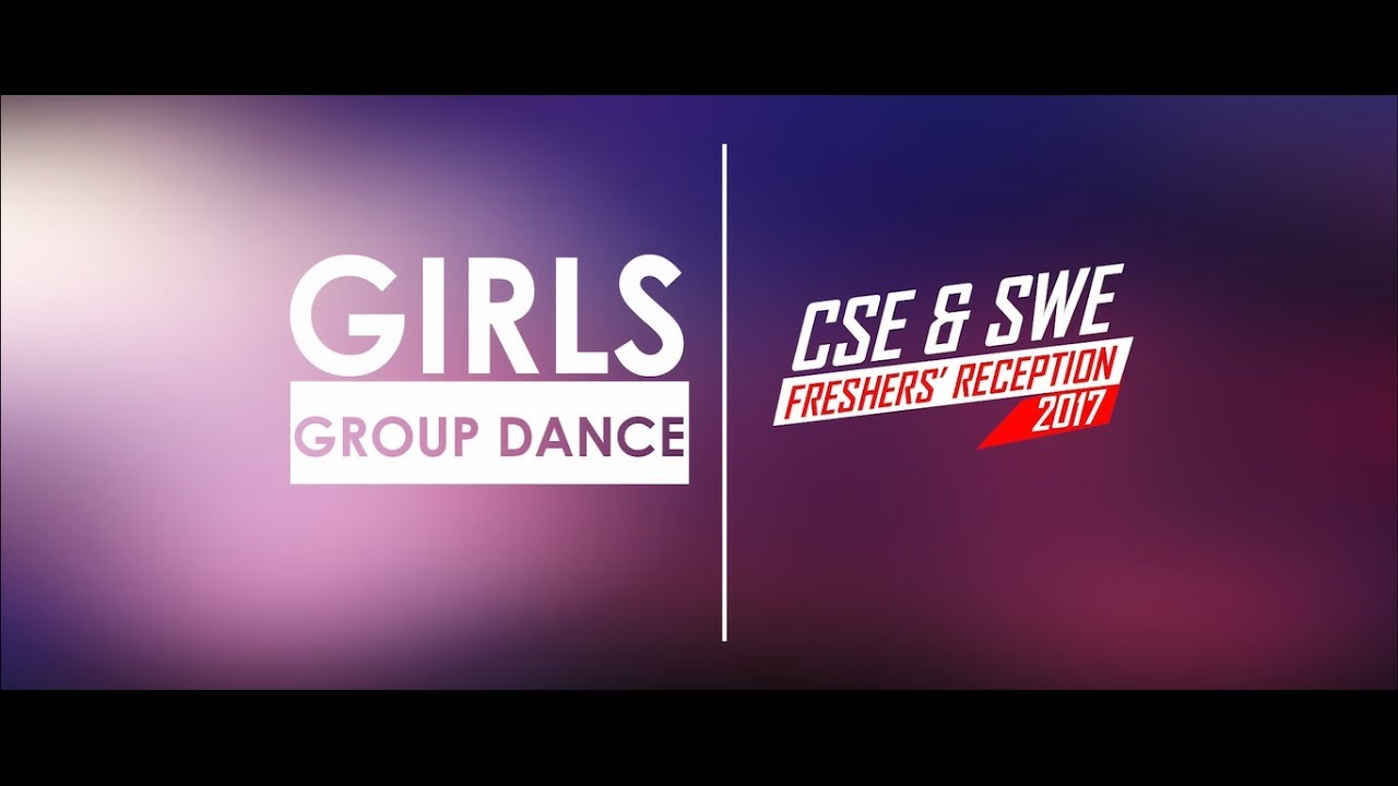 Girls' Group Dance | SUST CSE & SWE FRESHERS' RECEPTION 2017