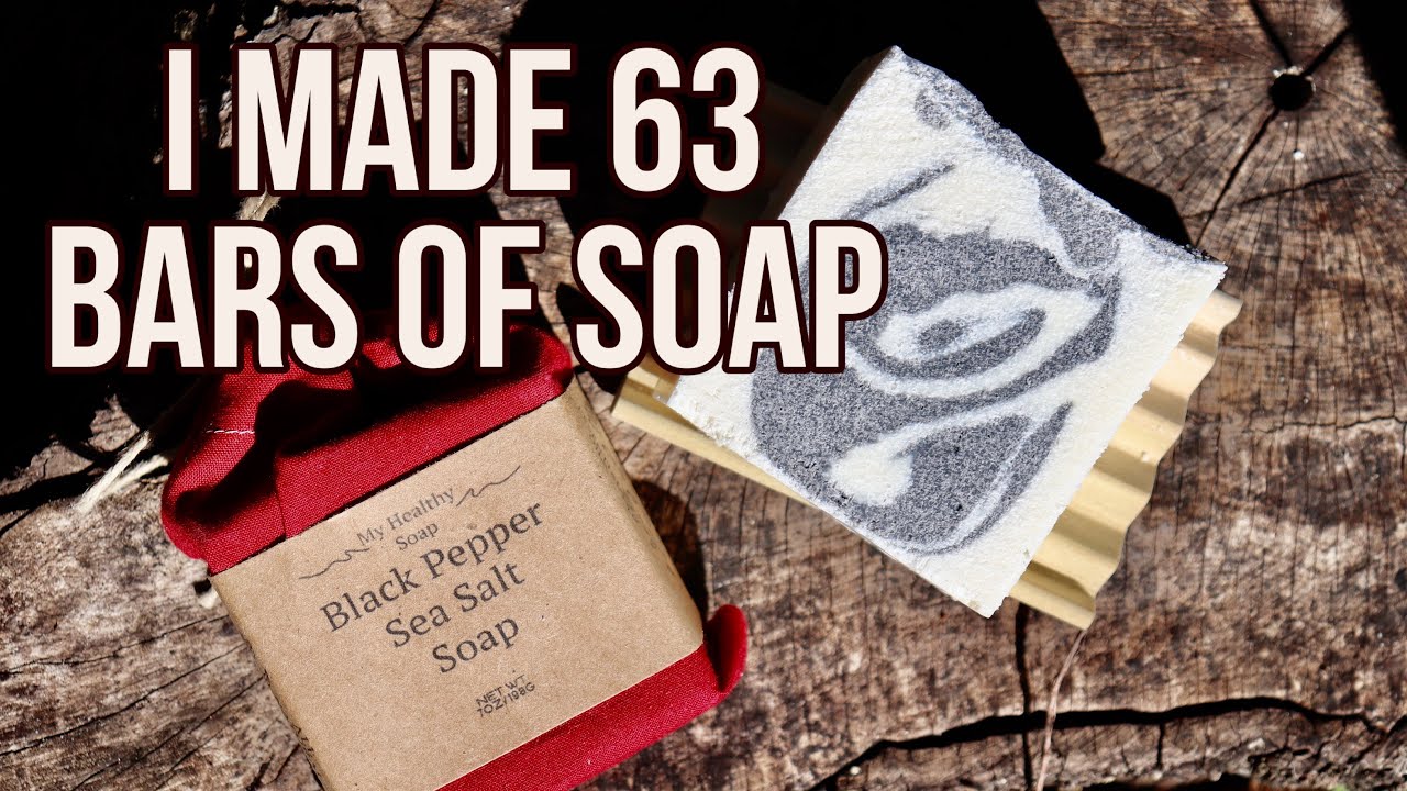 I MADE 63 BARS OF SOAP - Soapmaking Compilation
