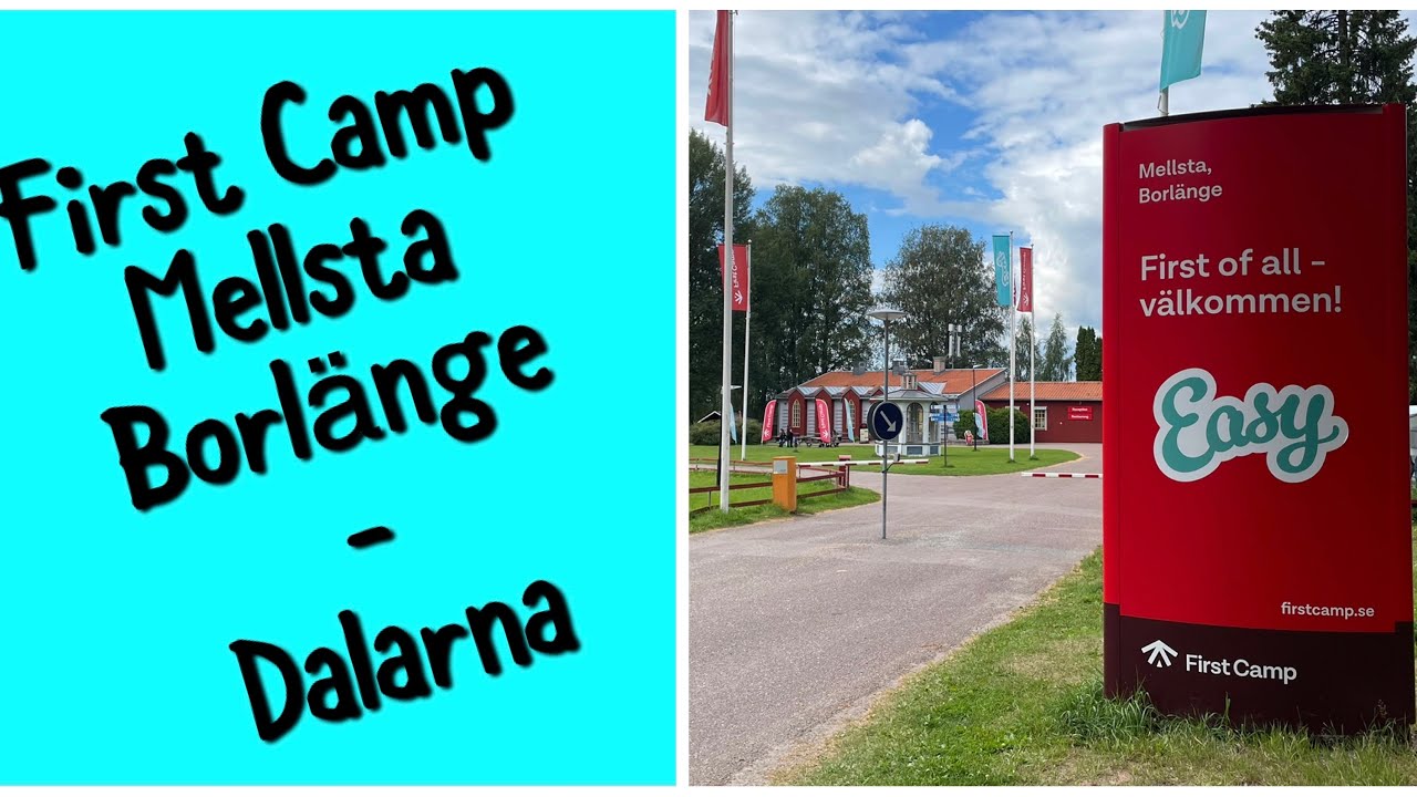 First Camp Mellsta - Borlänge - Dalarna